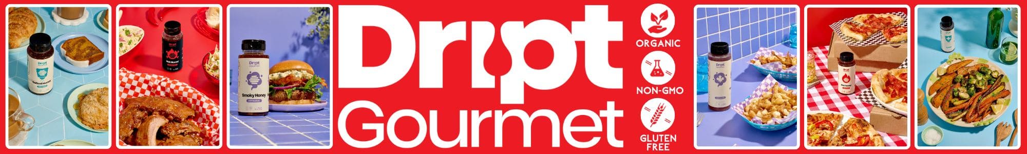 Dript Gourmet Dript Gourmet