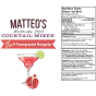 Nutritional For Matteo’s Bartender Style Cocktail Mixes Thin Pomegranate Margarita, 750mL