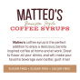Matteo's Sugar-Free Barista Coffee Syrups Thin Cinnamon Vanilla, 750mL